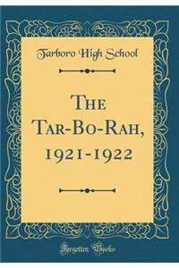 The Tar-Bo-Rah, 1921-1922 (Classic Reprint)