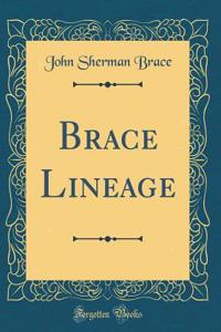 Brace Lineage (Classic Reprint)