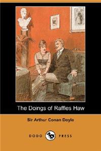 Doings of Raffles Haw (Dodo Press)