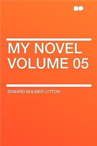 My Novel Volume 05