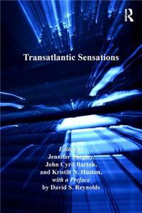 Transatlantic Sensations