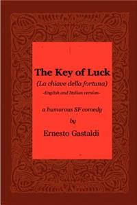 The Key of Luck (La Chiave Della Fortuna)