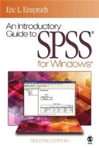 Introductory Guide to Spss(r) for Windows(r)