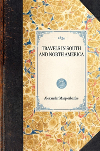 Travels in South and North America