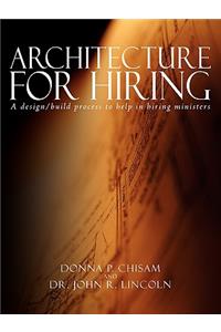 Architecture for Hiring