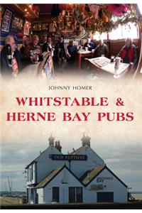 Whitstable & Herne Bay Pubs