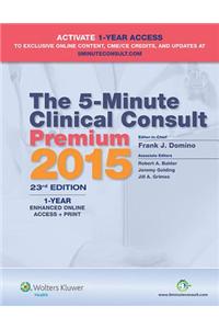 The 5-Minute Clinical Consult Premium 2015