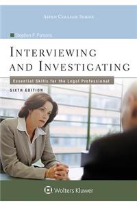 Interviewing and Investigating