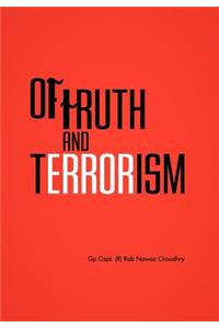 Of Truth and Terrorism