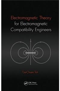 Electromagnetic Theory for Electromagnetic Compatibility Engineers