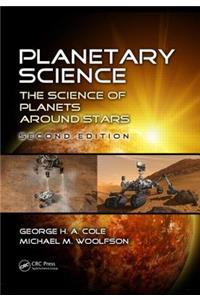Planetary Science: The Science of Planets Around Stars, Second Edition