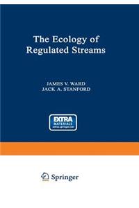 Ecology of Regulated Streams