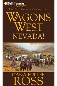 Wagons West Nevada!
