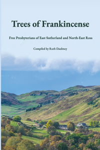 Trees of Frankincense