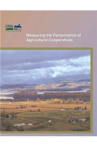 Measuring the Performance of Agricultural Cooperatives