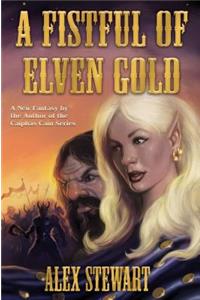 A Fistful of Elven Gold