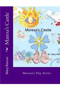 Maresa's Castle