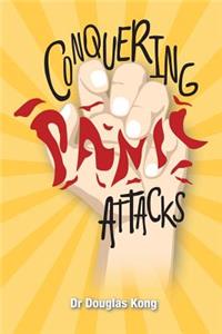 Conquering Panic Attacks