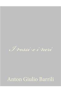 I rossi e i neri