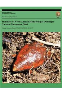 Summary of Vocal Anuran Monitoring at Ocmulgee National Monument, 2009