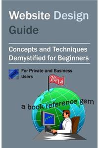 Website Design Guide For Private and Business Users