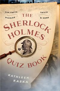 The Sherlock Holmes Quiz Book