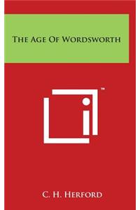 The Age Of Wordsworth