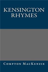 Kensington Rhymes