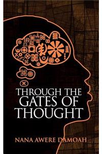 Through the Gates of Thought