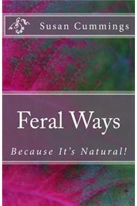 Feral Ways