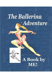 The Ballerina Adventure