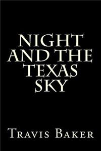 Night and the Texas Sky