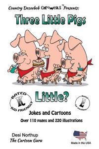 Three Little Pigs -- Little ? -- Jokes and Cartoons