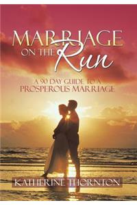 Marriage on the Run
