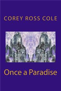 Once a Paradise
