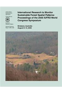 International Research to Monitor Sustainable Forest Spatial Patterns