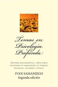 Temas en psicología Profunda