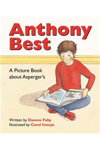 Anthony Best: A Picture Book about Asperger's