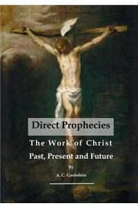 The Work of Christ Past, Present and Future