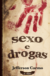 Sexo & Drogas