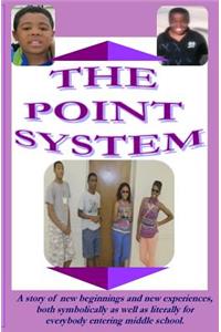 Point System