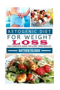 Ketogenic Diet for Weight Loss