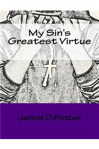 My Sins Greatest Virtue