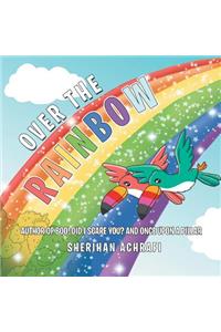 Over the Rainbow