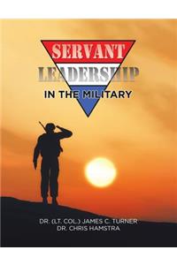 Servant Leadership in the Military