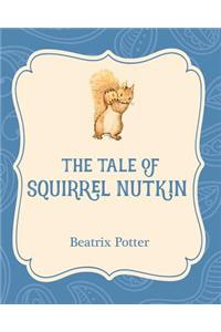 The Tale of Squirrel Nutkin