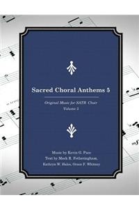 Sacred Choral Anthems 5