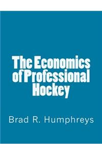 Economics of Professional Hockey