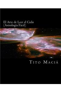 El Arte de Leer el Cielo