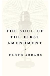 Soul of the First Amendment